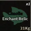 Chaotic Enchant Relic — image 1