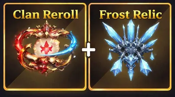 17k Clan Reroll + 6k Frost Relic — image 1